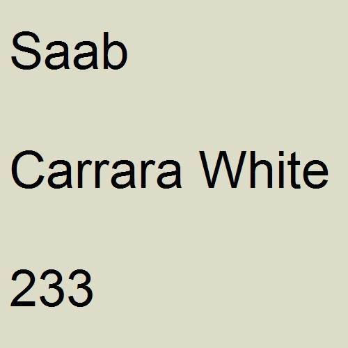 Saab, Carrara White, 233.